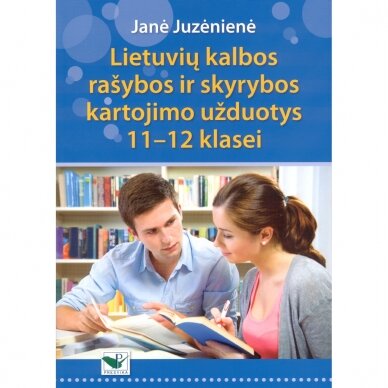 BROKAS. Lietuvių kalbos rašybos ir skyrybos kartojimo užduotys 11-12 klasei, Janė Juzėniėnė (grįžę iš prekybos vietų)