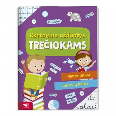 Kartojimo užduotys trečiokams. Matematika. Lietuvių kalba.