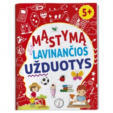 Mąstymą lavinančios užduotys 5+