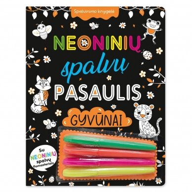 Neoninių spalvų pasaulis. Gyvūnai. Spalvinimo knygelė su neoniniais flomasteriais