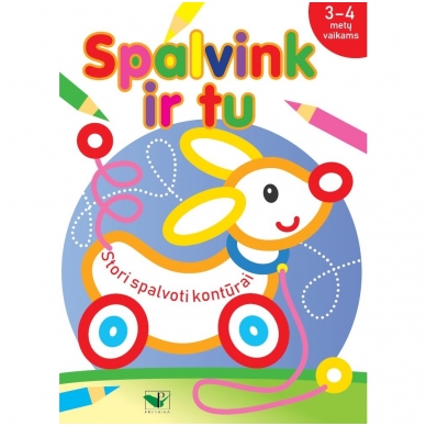 Spalvink ir tu. Stori spalvoti kontūrai. 3-4 metų vaikams